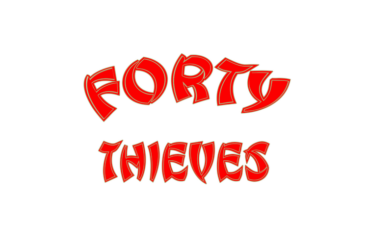 Forty Thieves